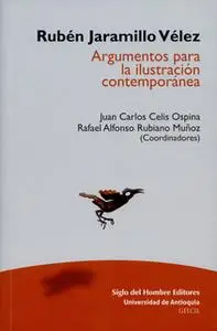 «Rubén Jaramillo Vélez» by Orlando Arroyave Álvarez,Rafael Rubiano Muñoz,Juan Guillermo Gómez García,Juan Carlos Celis O