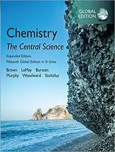 Chemistry: The Central Science in SI Units, Expanded Edition, Global Edition Ed 15 (Repost)