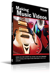 Videomaker - Making Music Videos