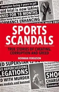 «Sports Scandals» by Norman Ferguson