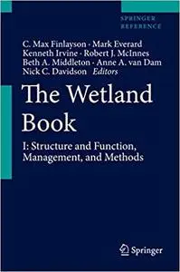 The Wetland Book: I: Structure and Function, Management, and Methods