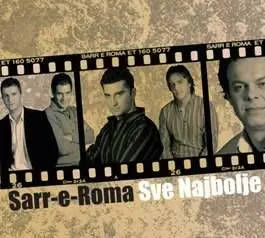 SARR-E-ROMA - Sve najbolje