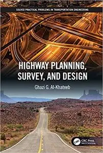 Highway Planning, Survey, and Design