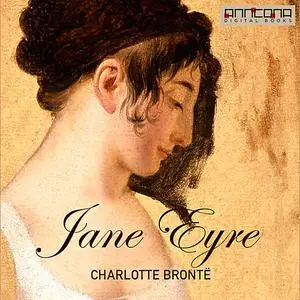 «Jane Eyre» by Charlotte Brontë