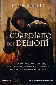 Peter V. Brett - Il guardiano dei demoni