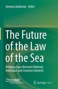 The Future of the Law of the Sea