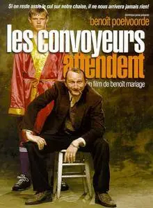 Les Convoyeurs attendent (1999)