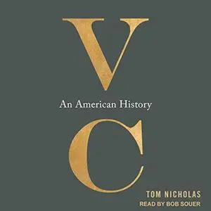 VC: An American History [Audiobook]