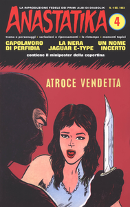 Diabolik Anastatika Allegato - Volume 4 - Atroce Vendetta