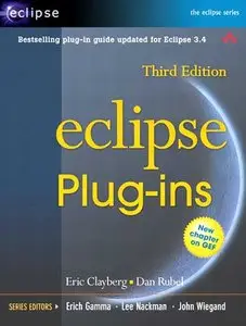 Eclipse Plug-ins (3rd Edition) (Repost)