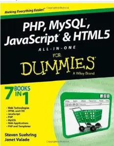 PHP, MySQL, JavaScript & HTML5 All-in-One For Dummies [Repost]