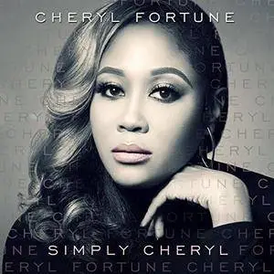 Cheryl Fortune - Simply Cheryl (2017) [Official Digital Download]