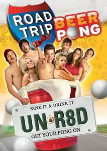 Road Trip: Beer Pong (2009)