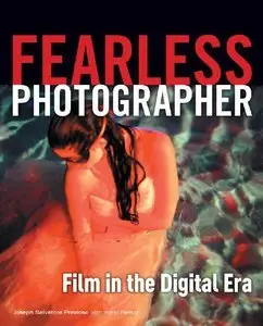 Fearless Photographer: Film in the Digital Era (repost)