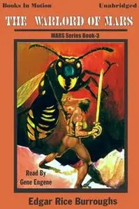 «The Warlord of Mars» by Edgar Rice Burroughs