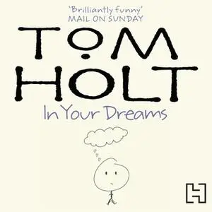 «In Your Dreams» by Tom Holt