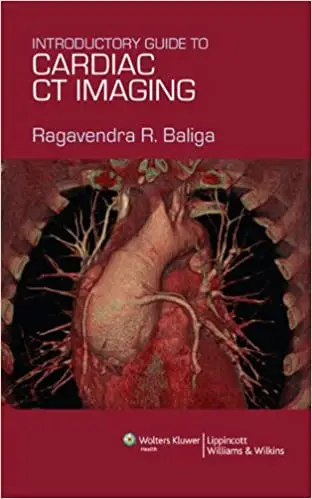 Introductory Guide to Cardiac CT Imaging (Repost)
