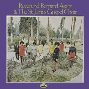 Reverend Bernard Avant & The St. James Gospel Choir - Reverend Bernard Avant & The St. James Gospel Choir (1972/2020) [24/192]
