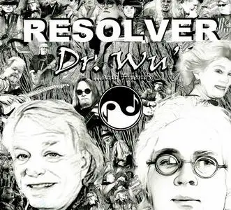 Dr. Wu' And Friends - Resolver (2023)