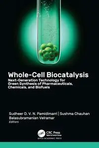 Whole-Cell Biocatalysis