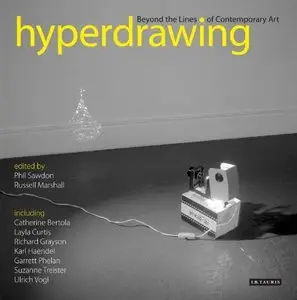 Hyperdrawing: Beyond the Lines of Contemporary Art (repost)