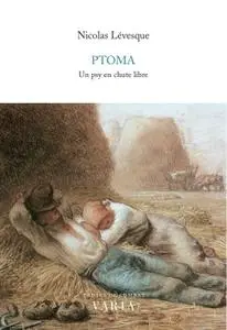Nicolas Lévesque, "Ptoma : Un psy en chute libre"