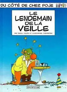 Du côté de chez Poje - Tome 03 -  Le lendemain de la veille