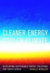 Cleaner Energy Cooler Climate. Developing sustainable energy solutions for South Africa (repost)