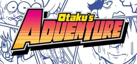 Otaku's Adventure (2019)