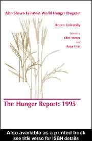 Hunger Report 1995: The Alan Shawn Feinstein World Hunger Program, Brown University, Providence, Rhode Island  