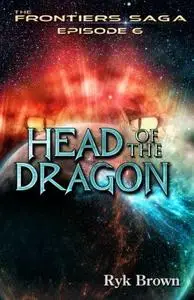 Ep.#6 - "Head of the Dragon"