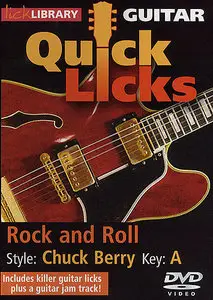 Lick Library -  Quick Licks for Guitar: Chuck Berry