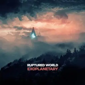 Ruptured World - Exoplanetary (2018)