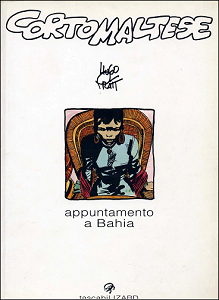Corto Maltese - Volume 3 - Appuntamento A Bahia (Lizard)