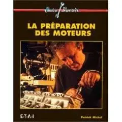 Préparation des moteurs