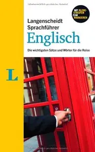 Langenscheidt Sprachführer Englisch: Die wichtigsten Sätze und Wörter für die Reise