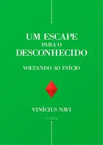 «Um escape para o desconhecido» by Vinícius Navi