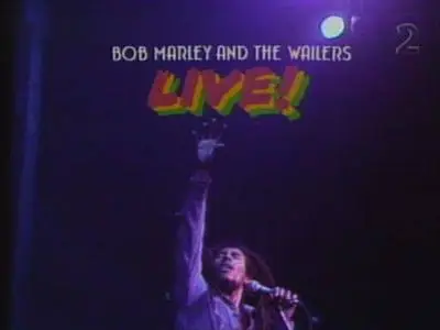Bob Marley And The Wailers - London's Rainbow Theatre (1977)