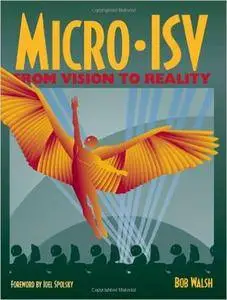 Micro-ISV: From Vision to Reality (Repost)