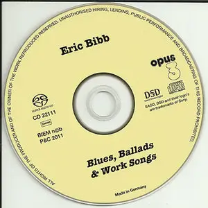 Eric Bibb - Blues, Ballads & Work Songs (2011) {Hybrid-SACD // ISO & HiRes FLAC}