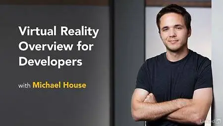 Lynda - Virtual Reality Overview for Developers