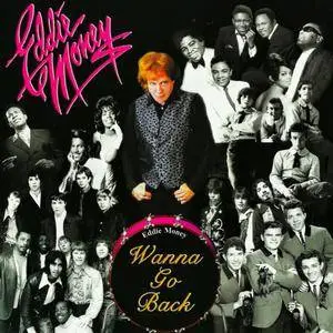 Eddie Money - Wanna Go Back (2007)