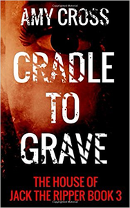 Cradle to Grave - Amy Cross
