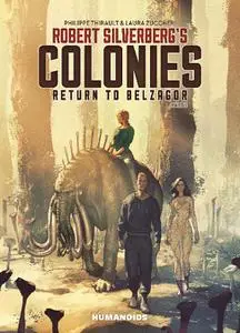Humanoids-Robert Silverberg s Colonies 2018 Vol 01 2018 Hybrid Comic eBook