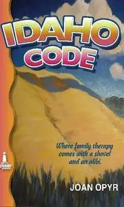 «Idaho Code» by Joan Opyr