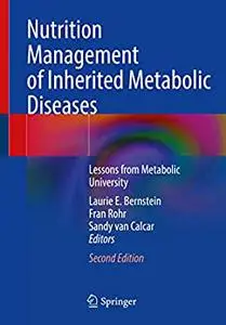 Nutrition Management of Inherited Metabolic Diseases