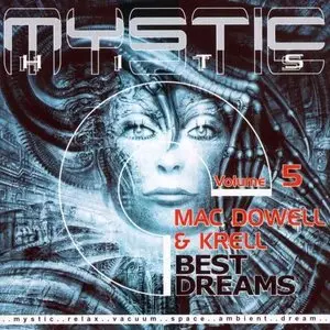 Mac Dowell & Krell - Mystic Hits: Best Dreams, Vol. 05 (2001)