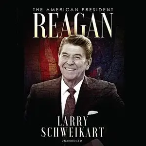 Reagan: The American President [Audiobook]