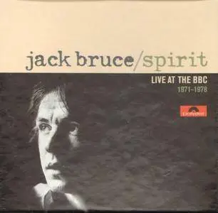 Jack Bruce - Spirit: Live At The BBC 1971-1978 (2008) [Re-Up]