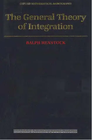 The General Theory of Integration